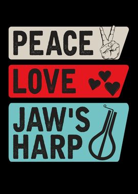 Peace Love Jaws Harp