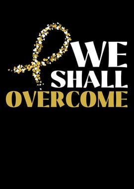 We Shall Overcome