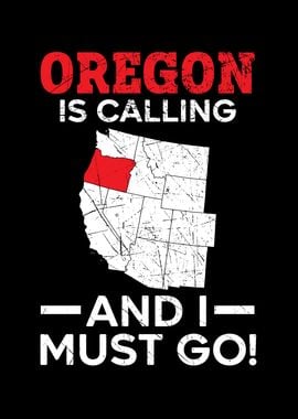 Oregon Is Calling