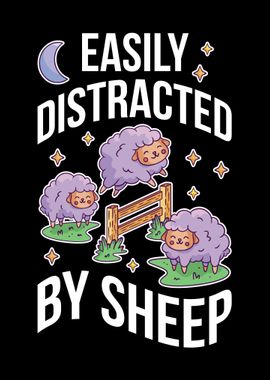 Easily Distracted By Sheep