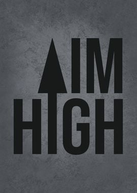 Aim High