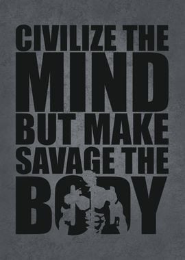 Make Savage The Body