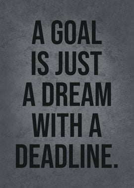 Goal vs Dream