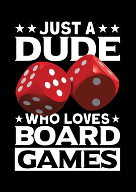 A dude loves board games