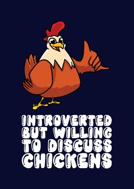 Introverted Chicken