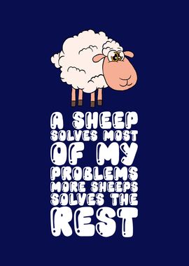 A Sheep Solves My Problems