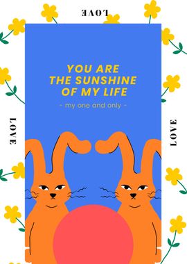 YOU ARE THE SUNSHINE