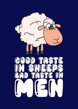 Good Taste In Sheeps