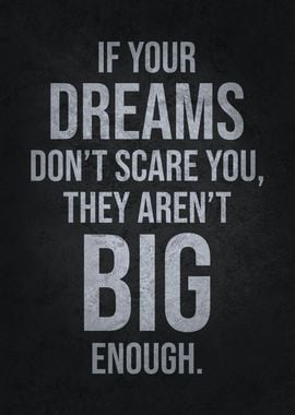 Dream Big