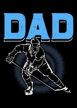 Ice Hockey Dad Hockey