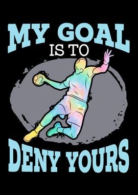 My Goal Is To Deny Yours