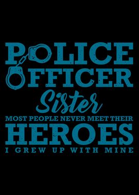 Police Officer Sister