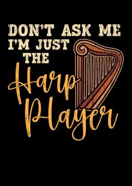 Im The Harp Player