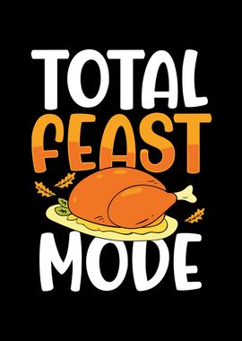 Total turkey feast mode