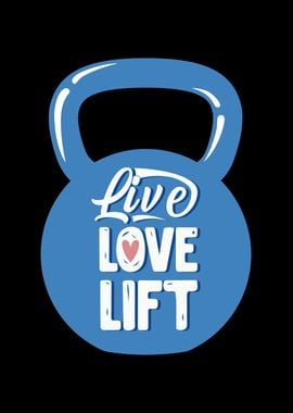 Live Love Lift