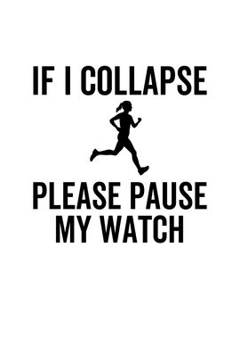 If I Collapse Please Pause