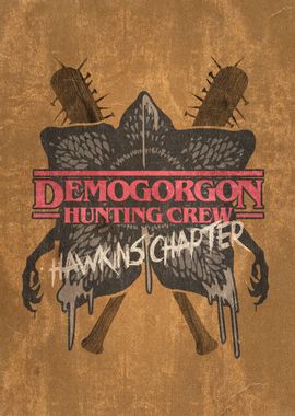 Demogorgon Hunting Crew