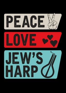 Peace Love Jews Harp