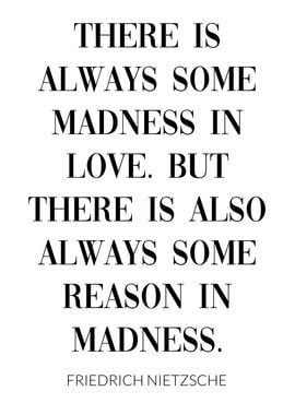 Love Madness Reason Quote