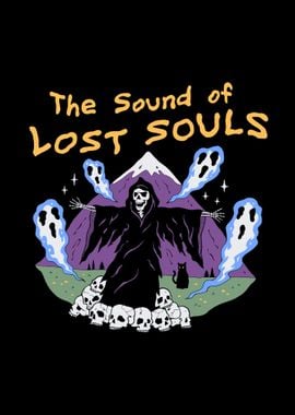 The Sound of Lost Souls