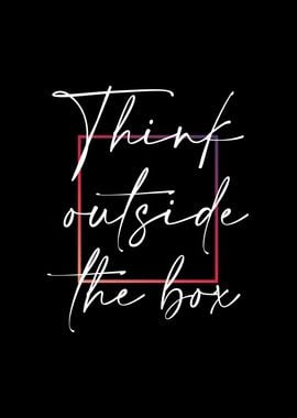 Think Outside The Box