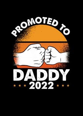 Promoted to dad 2022