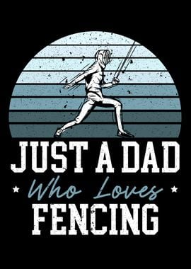 Fencing Dad