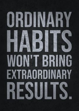 Habits Equals Results