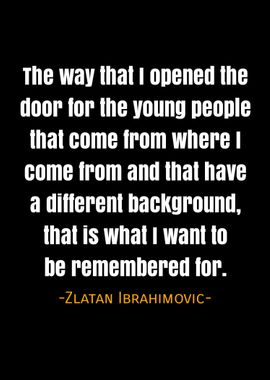 Zlatan Ibrahimovic quotes 