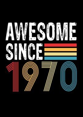 Awesome Since 1970