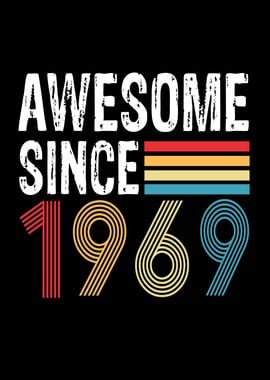 Awesome Since 1969