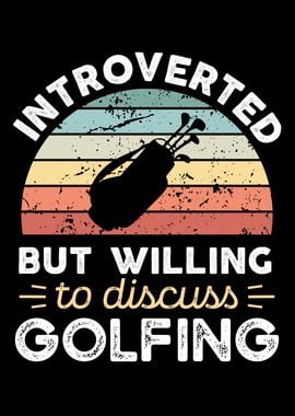 Introverted Golfing