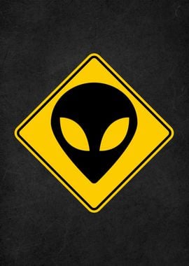 beware of alien sign