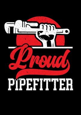 Proud Pipefitter