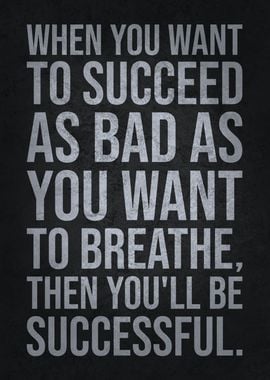 Breathe As Bad As Succeed