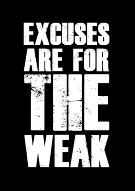 Excuse only for the weak