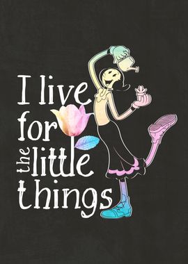 Little Things