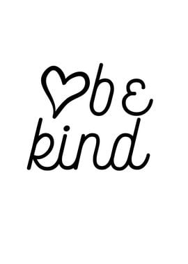 Be Kind