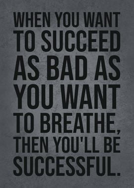 Breathe As Bad As Succeed