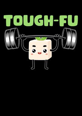 ToughFu Tofu Lover