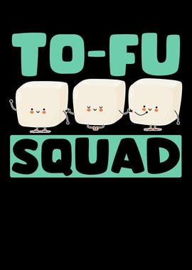 Tofu Squad Bean Curd