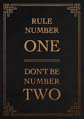 Rule Number One