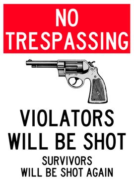 NO TRESPASSING SURVIVORS