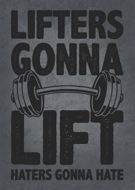 Lifters Gonna Lift