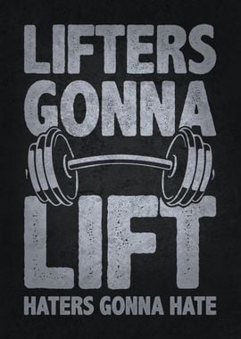 Lifters Gonna Lift