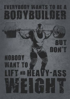 Wanna Be A Bodybuilder