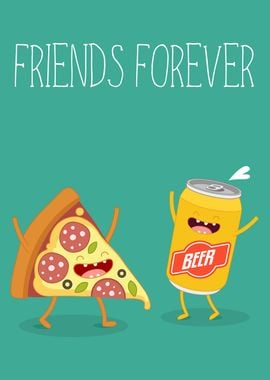 Friends Forever Pizza Beer