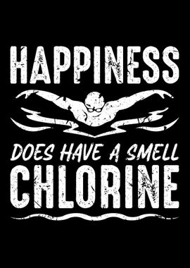 Happiness Smell Chlorine