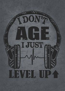 I Dont Age I Level up