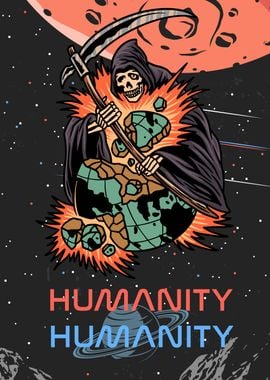 Humanity destroy earth